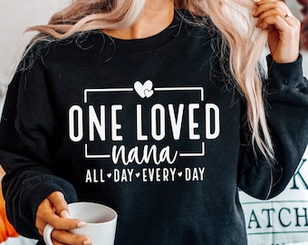 One Loved Nana SVG, PNG, Grandma Shirt Design (Digital Download)
