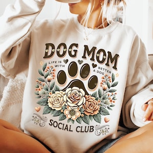 Dog Mom Social Club Png, Sublimation Design, Life Is Better With A Dog Png, Paw Png, Dog Mama Png, Fur Mama Png, Dog Png, Digital Download