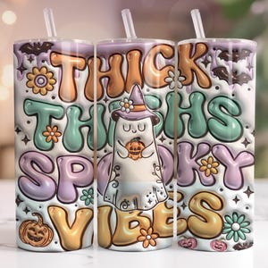 3D Inflated Halloween Tumbler Wrap, Thick Thighs Spooky Vibes Tumbler Wrap, Halloween 20 oz Skinny Tumbler Sublimation, Ghost Tumbler PNG