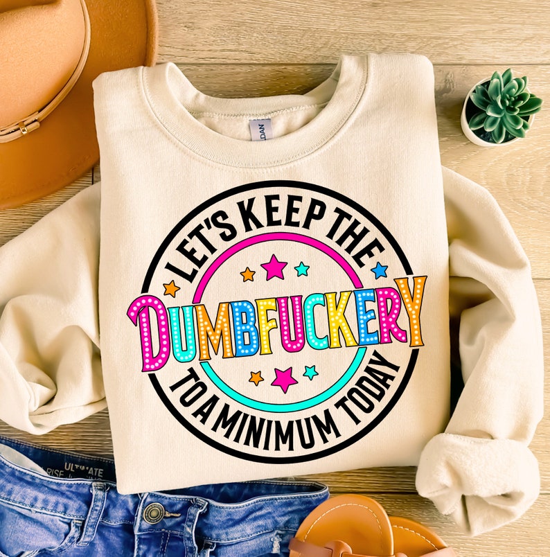 Funny Sarcastic Quote PNG, Sublimation Design (Digital Download) image 2