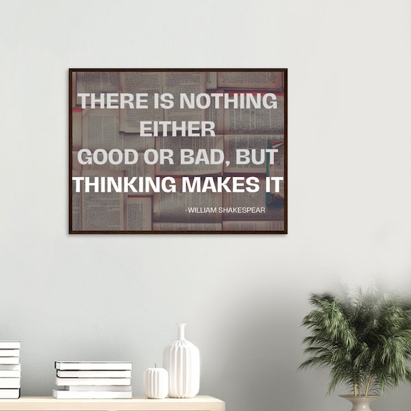 Motivation Wall Art | Thinking Makes It - Shakespear