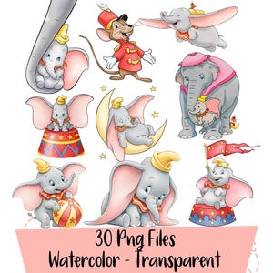 Peut inclure: Illustrations à l'aquarelle de Dumbo l'éléphant dans diverses poses, dont volant et assis sur un tambour de cirque. Un personnage de souris est également présent. Le texte "30 Png Files Watercolor - Transparent" est affiché.