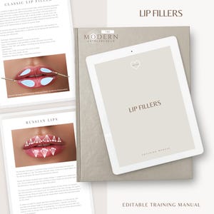 May include: A digital tablet and printed documents with the title "Lip Fillers". The tablet displays the title and a heart icon. The documents show diagrams and text about lip filler techniques. The Modern Entrepreneur logo is visible.