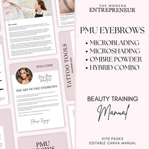 PMU Eyebrows Training Manual, Microblading, Microshading, Hybrid Combo, Nano Brows, Permanent Makeup, Student Class Guide, Edit in Canva