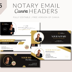 May include: Five different Canva email header templates for a notary business. Each template features a black and gold color scheme with a professional headshot of a woman. The text on the templates includes "Notary Email Headers", "Your Notary Agency", "Your Notary Professionals", "Notary Newsletter", and "Pro Documents".