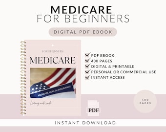 Medicare Comprehensive Guide, Digital eBook, PDF Download, Learning Made Simple, Instant Access