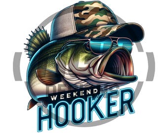 weekend hooker bass png, pdf sublimation