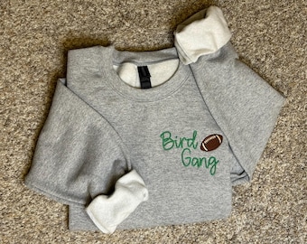 Bird Gang Embroidered Crewneck Sweatshirt or Hoodie with football -  Philly, Eagles