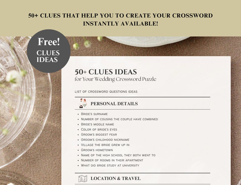 May include: A printable worksheet with a list of 50+ wedding crossword clue ideas. The worksheet is divided into two sections: Personal Details and Location & Travel. The worksheet is titled "50+ Clues Ideas for Your Wedding Crossword Puzzle".
