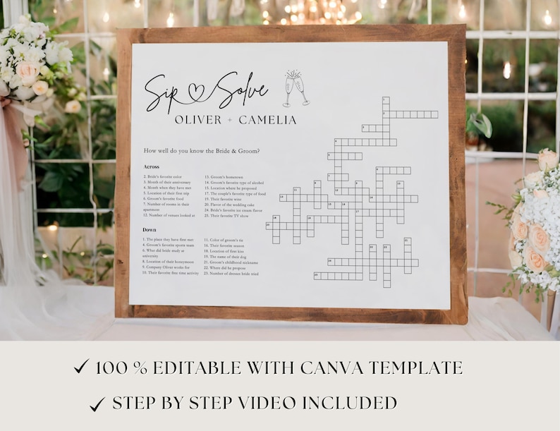 May include: A printable wedding crossword puzzle game with the title "Sip & Solve" and the names "Oliver & Camelia". The crossword puzzle is on a white background with a brown wooden frame. The game is designed to help guests get to know the bride and groom better.