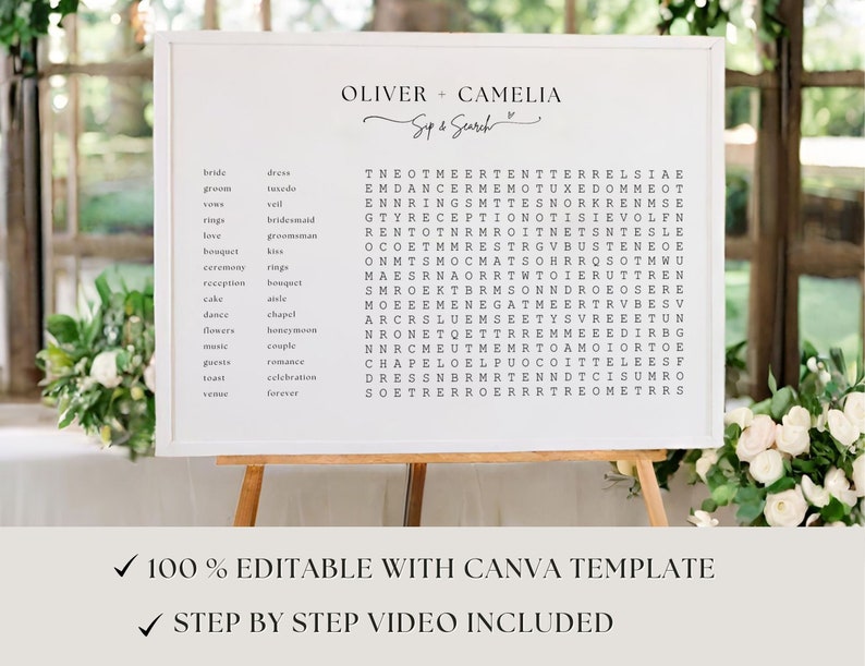 May include: A white printable sign with a black and white word search puzzle. The puzzle is titled "Oliver + Camelia" with the words "Sip & Search" underneath. The puzzle includes words related to a wedding, such as "bride", "groom", "rings", "ceremony", "reception", "dance", "cake", "music", "guests", "toast", "venue", "dress", "tuxedo", "veil", "bridesmaid", "groomsman", "bouquet", "kiss", "aisle", "chapel", "honeymoon", "couple", "romance", "celebration", "forever".