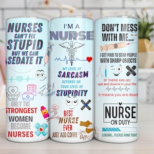 Sarcastic Nurse Gift, Funny Nurse gift Tumbler, Nurse life tumbler working nurse life, nursing life, Funny nurse Quotes, Funny work nurse gift, Sarcastic Nurse Quotes, colleague nurse Boss, Funny hospital colleague, mom nurse gift, labor day