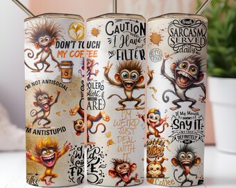 Funny Monkey Sarcastic Coffee Tumbler Wrap (digitale download)