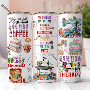 Funny QUILTING Day Tumbler Design, Sewing Tumbler Wrap, Quilting Passion PNG, Quilting Sublimation, Sarcastic Quilting Tumbler Wrap SEAMLESS