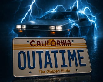 Back to the Future OUTATIME License Plate 3D Printed Replica | BTTF DeLorean Prop | Handmade California Plate