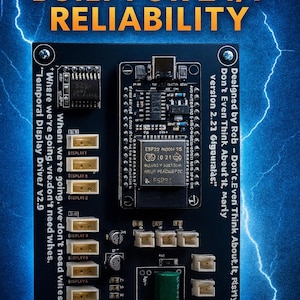 May include: A black custom PCB featuring an ESP32 module, multiple white display connectors, and a green capacitor. Text on the board reads: "Temporal Display Driver V2.0", "Designed by Rob - Don't Even Think About It, Risrly", and "Where we're going, we don't need wires."