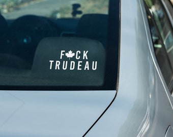 Fu#k Trudeau Window Decal TWO FOR ONE