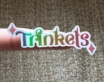 Trinkets Holographic Sticker for Collectors