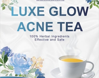 Luxe Glow Acne Tea Best Herbal Tea For Acne Acne Tea Tea For Acne