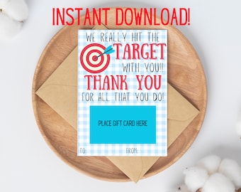 Printable Target Gift Card Holder-Target Teacher Appreciation Card-We Hit the TARGET with you Gift Card-Instant Download Target Gift Card