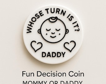 Decision Coin, Mom or Dad, Funny Parent Gift, Family Gift, New Parents Present, Baby Shower, Custom Coin, Birthday, Xmas, Anniversary,