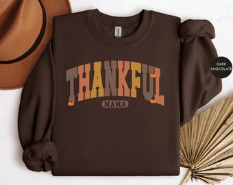 Thankful autumn fall mama sweatshirt, Cute Fall Sweatshirts for women, Pumpkin Season trendy fall sweatshirt, autumn mama, Thanksgiving Gift