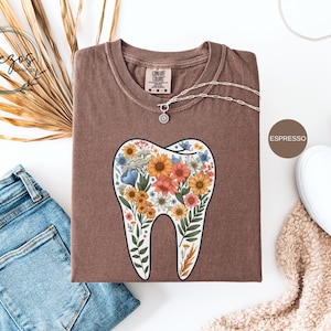 Floral Tooth Comfort Colors® Shirt, Retro Dentist Shirt, Dental Student Gift Dental Hygienist, Dental Assistant Shirt, Gift for Dentist,