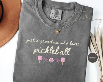 Pickleball Comfort Colors shirt, Funny Pickleball Gift, Pickleball Player Tshirt, Pickleball Lover Gift, Funny Sport Shirt, grandma gift tee