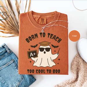 Halloween Teacher Shirt Comfort Colors shirt, Spooky Teacher Shirt, Halloween Gift for Teacher, Trendy Halloween shirt, ghost teacher shirt