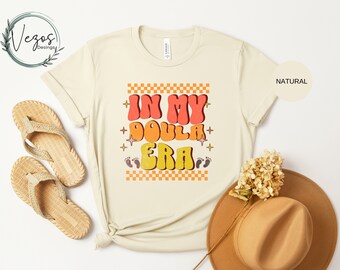 In my doula era shirt, retro shirt, checkered shirt, birth doula, birth doul shirt, doula , postpartum doula, doula gift, labor and delivery