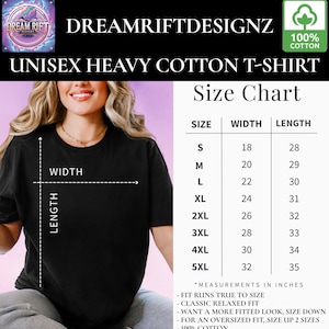 May include: Black unisex heavy cotton t-shirt with a size chart. The chart shows measurements in inches for sizes S to 5XL, with widths ranging from 18 to 32 inches and lengths from 28 to 35 inches. The shirt is 100% cotton.