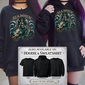 May include: Black sweatshirt and navy blue sweatshirt featuring a mermaid design with the text "SEA WITCH". The design includes a mermaid on a skull with ocean waves. Also available as a tee and sweater.