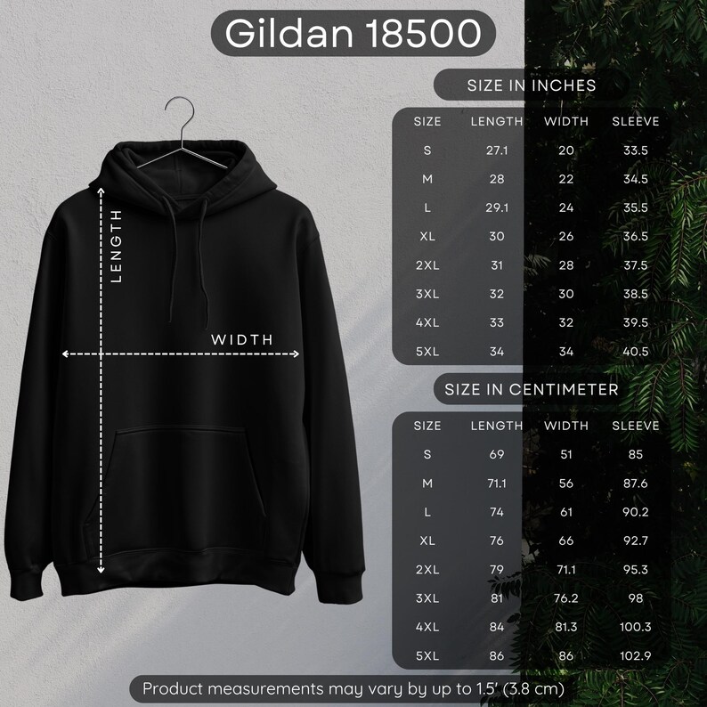 May include: Black hooded sweatshirt with size chart in inches and centimeters. The chart shows measurements for length, width, and sleeve for sizes S to 5XL. The brand name "Gildan 18500" is visible at the top.