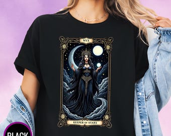 Nyx Goddess Tarot Card T-Shirt, Mystical Gothic Moon Tee, Celestial Fantasy Witchcore Shirt, Greek Mythology Occult Astrology Gift for Women