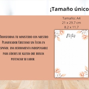 May include: A4 planner with floral designs and the word "Notas." The planner includes the text "TRANSFORMA TU MINISTERIO CON NUESTRO PLANIFICADOR CRISTIANO SIN FECHA EN ESPA&Ntilde;OL." Dimensions are 21 x 29.7 cm.