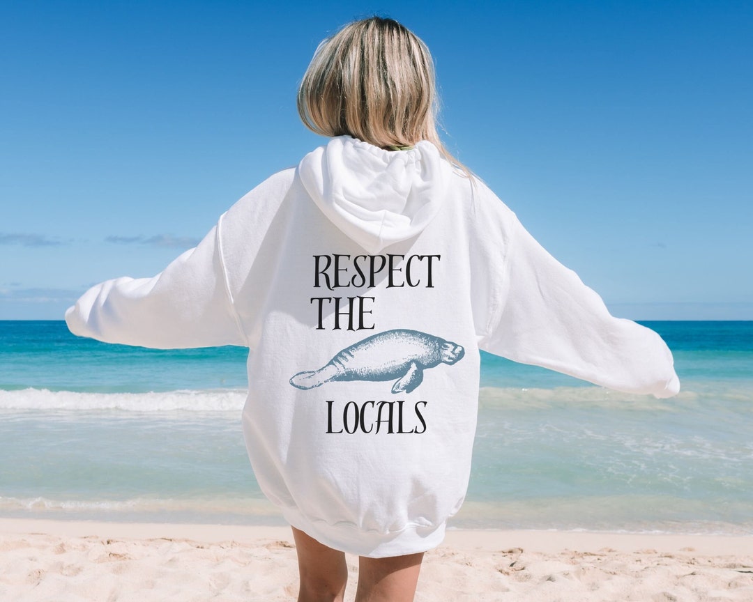 Respect the Locals, Respect the Locals Hoodie, Coconut Girl, Coconut