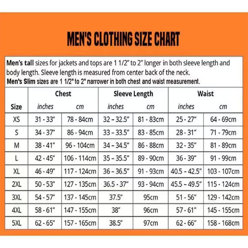 May include: A clothing size chart with an orange header titled Men's Clothing Size Chart. It lists measurements in inches and centimeters for chest, sleeve length, and waist across sizes XS to 5XL, including notes on tall and slim fit variations.