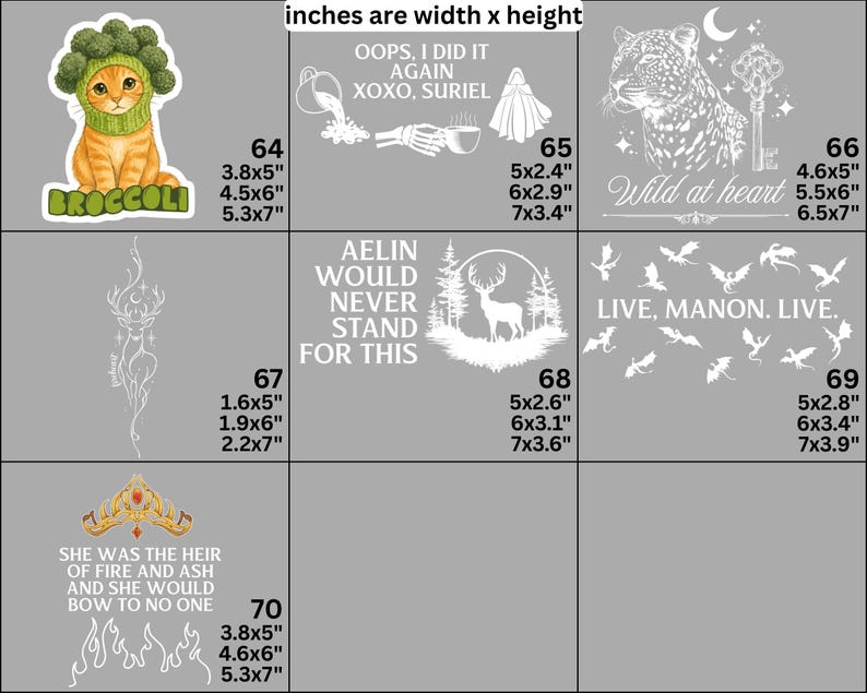 May include: A collection of seven white graphic decal designs labeled 64 through 70, featuring illustrations of a cat in a broccoli hat, skeleton hands, a leopard, a deer, dragons, and a crown, with accompanying text and imperial dimensions.