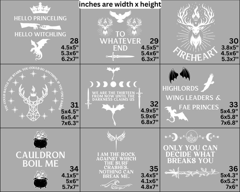 May include: A grid of nine white graphic designs on a gray background, each labeled with a number and specific dimensions in inches. The designs feature fantasy-themed illustrations including stags, dragons, swords, cauldrons, and inspirational text.