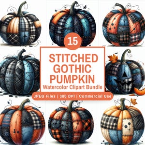 Peut inclure: Ensemble de cliparts aquarelle représentant des citrouilles gothiques cousues. Les citrouilles sont de différentes couleurs, notamment orange, bleu et noir, avec des motifs à carreaux et patchwork. Le texte "STITCHED GOTHIC PUMPKIN Watercolor Clipart Bundle" est inclus.