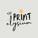 Print Elysium