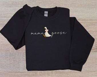 Embroidered Mama Goose Sweatshirt, New Mom Gift, 50% Cotton Crewneck