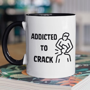 Addicted to Crack Chiropractor Mug, Funny Chiropractor Gift, Neck Adjustment Humor Cup, Chiropractic Gift, Spine Health Gift, Office Decor