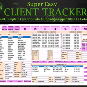 Puede incluir: Una pantalla de ordenador que muestra una hoja de cálculo con el título "Super Easy Client Tracker". La hoja de cálculo está dividida en secciones con encabezados como "Lista de clientes", "Citas e interacciones de clientes" y "Desarrollo de correo electrónico/sitio web". La hoja de cálculo está llena de datos, incluidos nombres, direcciones y direcciones de correo electrónico. La hoja de cálculo está diseñada para ayudar a las empresas a realizar un seguimiento de sus clientes y administrar sus relaciones.