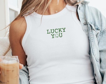 Lucky You Tank Top, Lucky You Baby Tee, Luck You Crop Top, St. Patricks Day Shirt, Shamrock Baby Tee, Ireland Baby Tee, Y2K Baby Tee