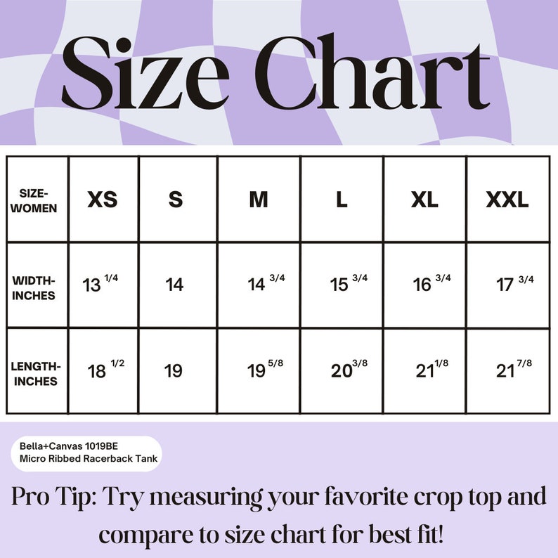 May include: Size chart for a Micro Ribbed Racerback Tank, with measurements in inches. The chart includes sizes XS to XXL, with width measurements from 13 1/4 to 17 3/4 inches and lengths from 18 1/2 to 21 7/8 inches.