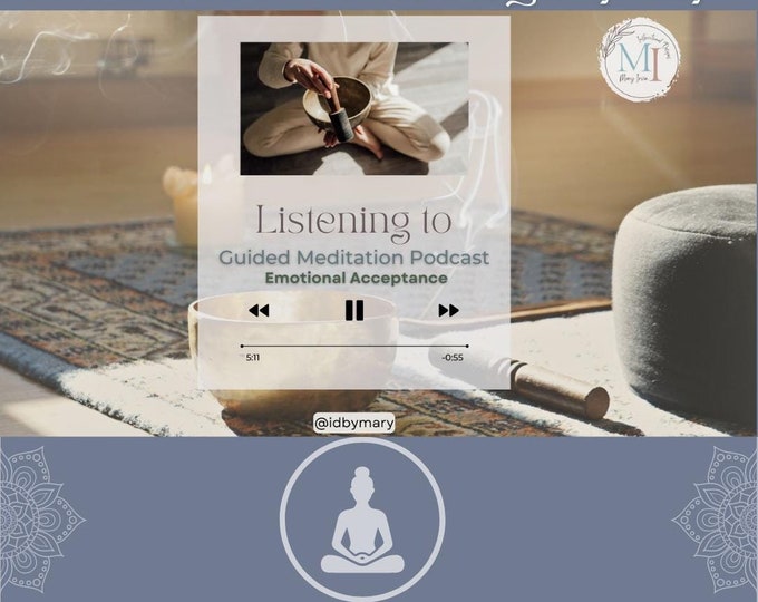 Guided Meditation Emotional Acceptance Audio and Video
