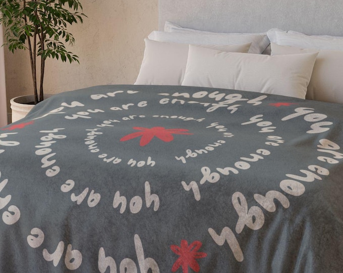 You Are Enough Minky Blanket: Inspirational Self-Love Throw