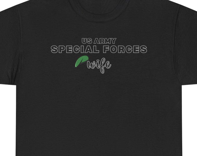 US Army Special Forces Wife T-Shirt | Green Beret Military Spouse Tee