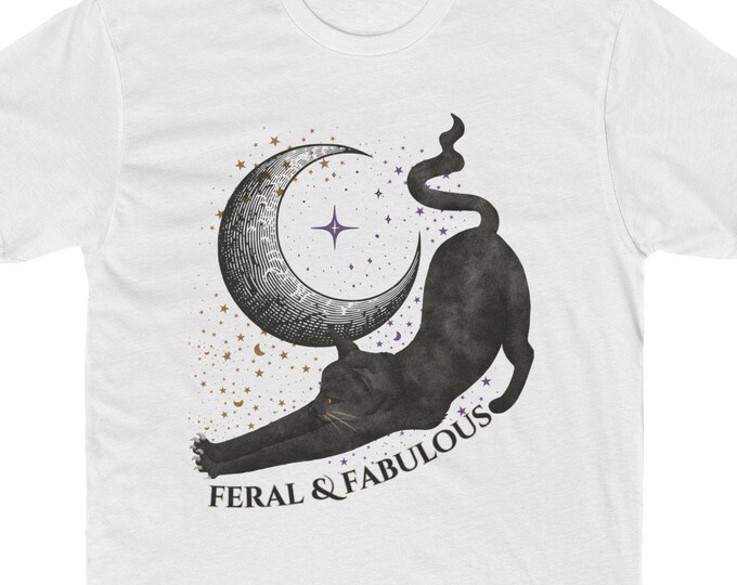 Feral & Fabulous Unisex Tee, Black Cat Celestial Shirt, Moon Cat Goth Tee, Witchcore Gift, Spooky Cat Top, Magic Moon Shirt, Cat Lover Gift